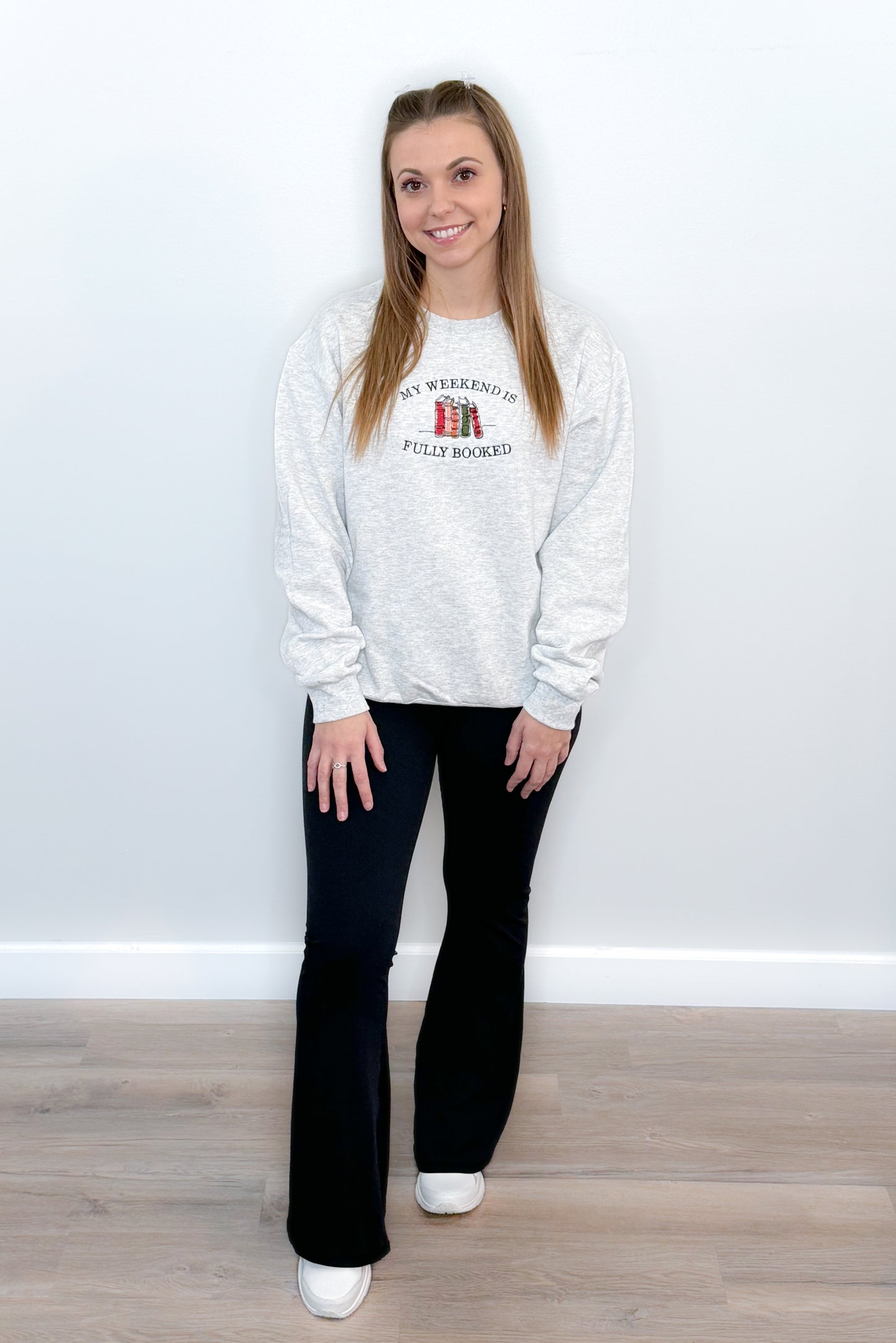 My Weekend is Fully Booked Embroidered Sweatshirt