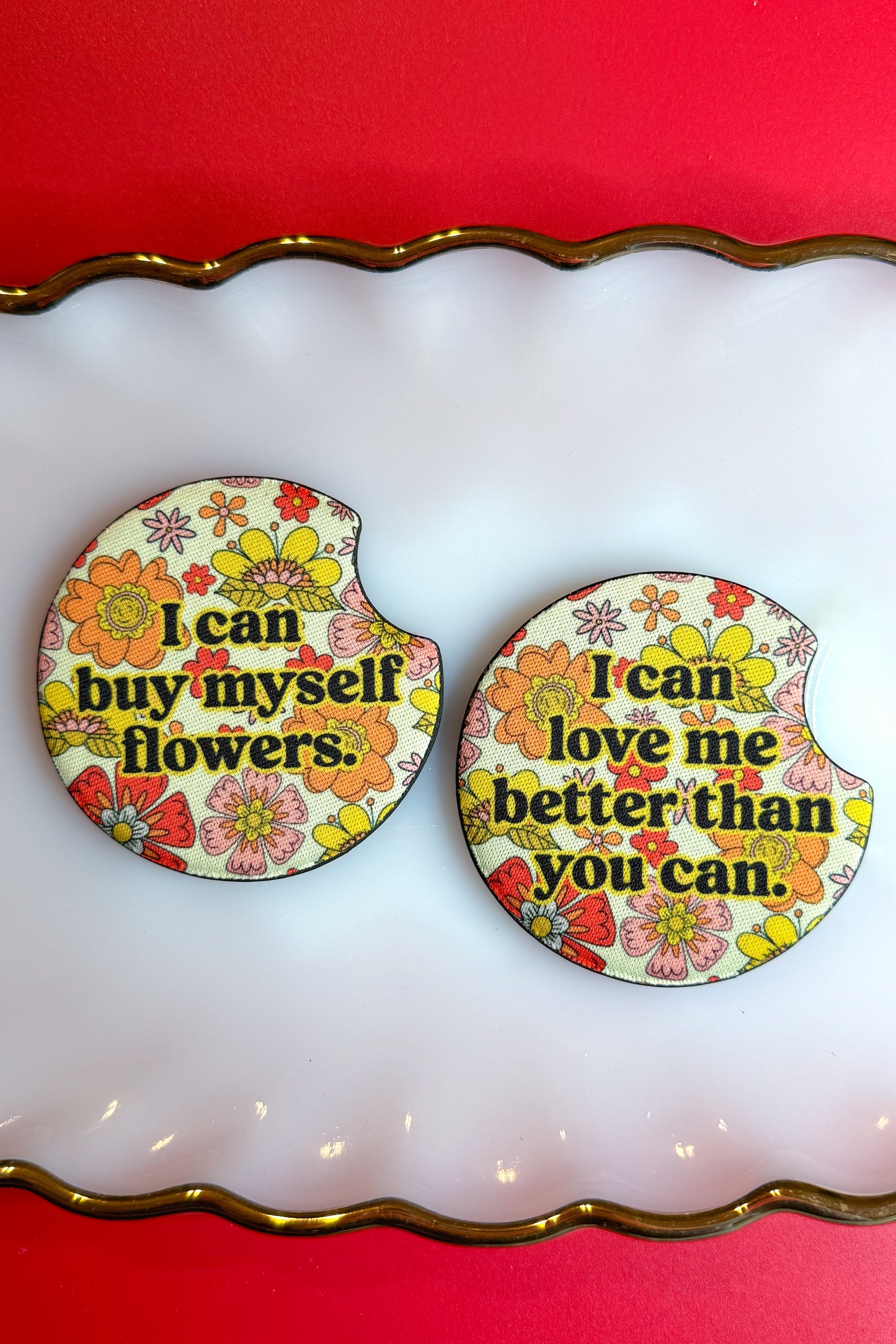 I Can Buy Myself Flowers Car Coasters
