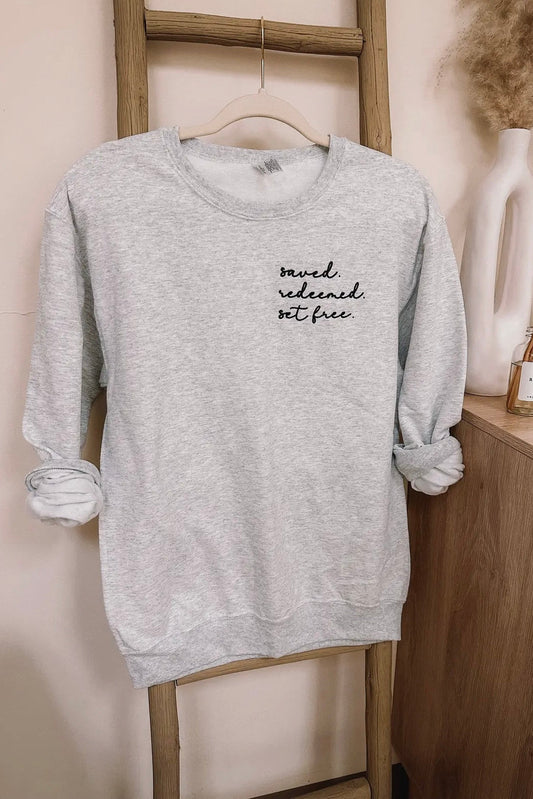 Saved. Redeemed. Set Free. Embroidered Sweatshirt, Ash Grey