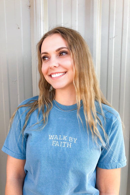 Walk By Faith Embroidered Comfort Colors Tee, Denim