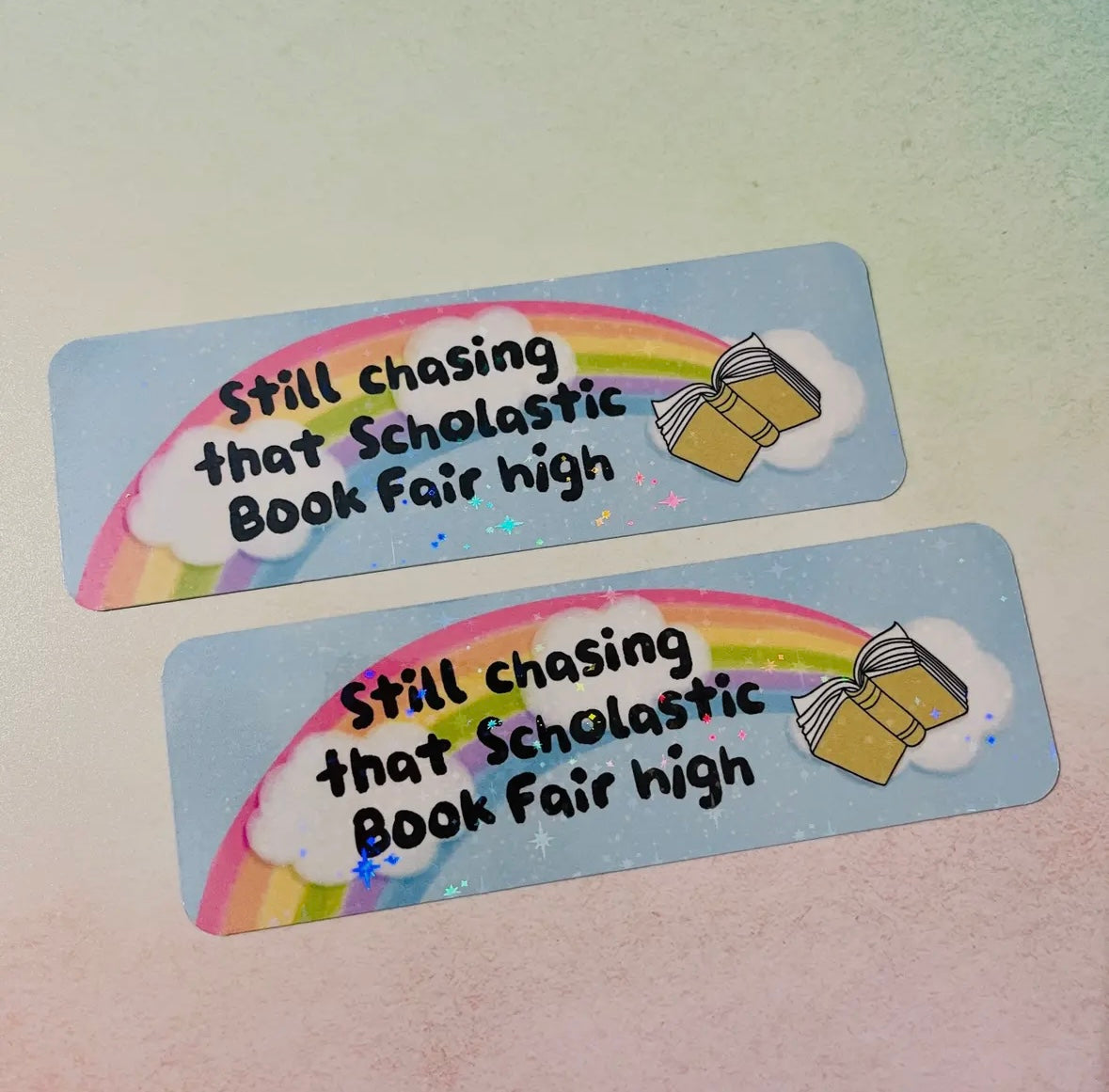 Still Chasing That Scholastic Book Faire High Bookmark