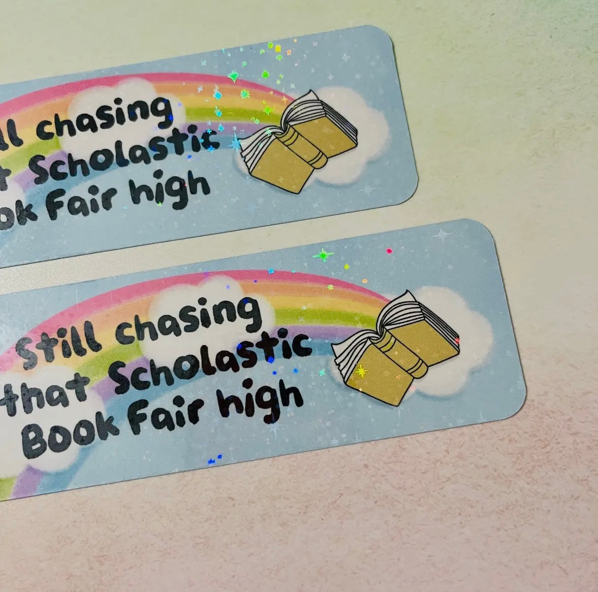 Still Chasing That Scholastic Book Faire High Bookmark