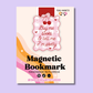 Buy Me Books Tell Me I'm Pretty Magnetic Bookmark